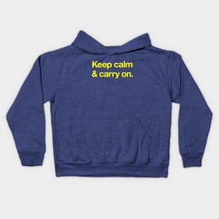 Keep calm and carry on Kids Hoodie